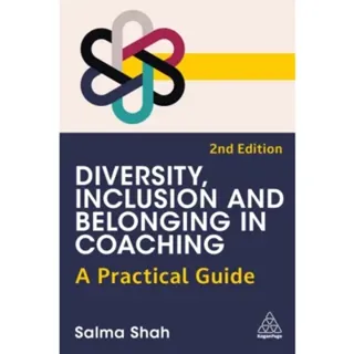 Diversity, Inclusion and Belonging in Coaching