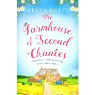 The Farmhouse of Second Chances