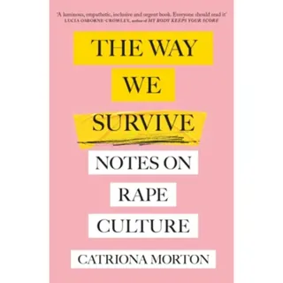 The Way We Survive