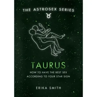 Astrosex: Taurus