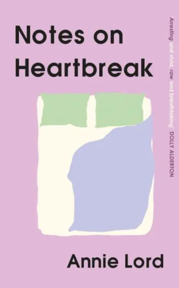 Notes On Heartbreak