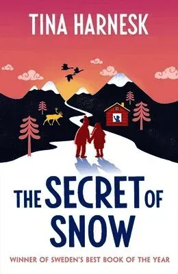 The Secret of Snow