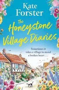 The Honeystone Village Diaries