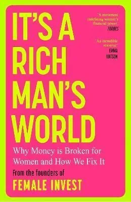 It's a Rich Man's World