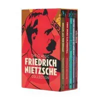 The Classic Friedrich Nietzsche Collection: 5-Book Paperback Boxed Set