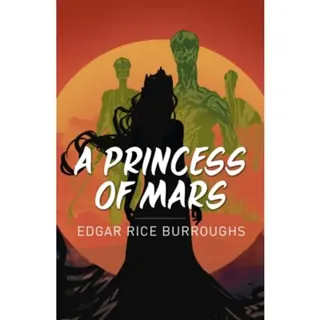 A Princess of Mars