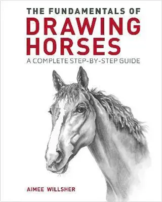 Fundamentals of Drawing Horses