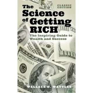 The Science of Getting Rich