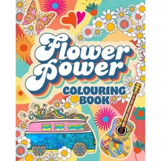 Flower Power Colouring Book