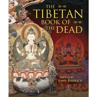 The Tibetan Book of the Dead