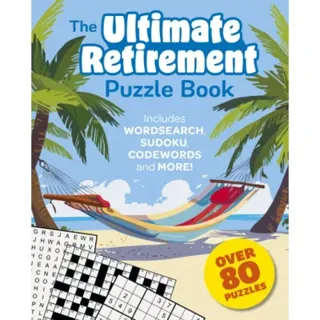 The Ultimate Retirement Puzzle Book