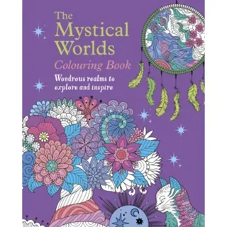The Mystical Worlds Colouring Book