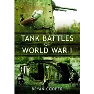 Tank Battles of World War I
