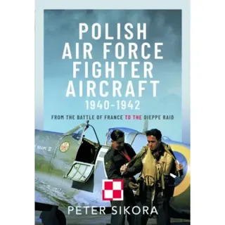 Polish Air Force Fighter Aircraft, 1940-1942