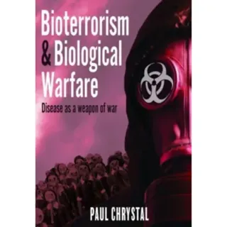 Bioterrorism and Biological Warfare