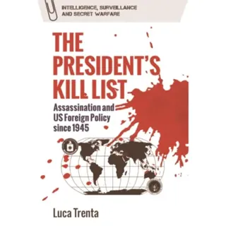 The President’s Kill List