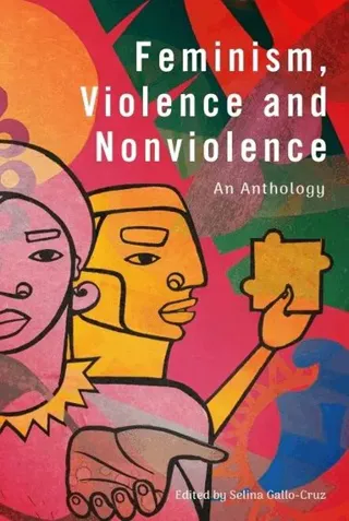 Feminism, Violence and Nonviolence