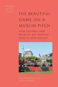 The Beautiful Game on a Muslim Pitch