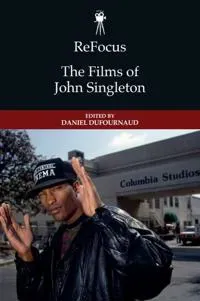 ReFocus: The Films of John Singleton