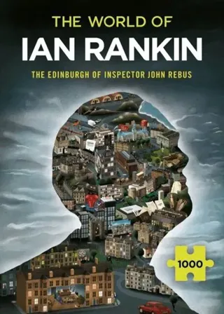 World of Ian Rankin: The Edinburgh of Inspector John Rebus