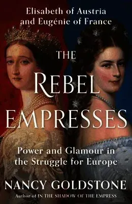 The Rebel Empresses