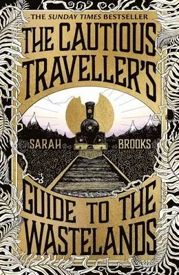 Cautious Traveller's Guide to The Wastelands