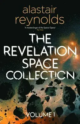 The Revelation Space Collection Volume 1