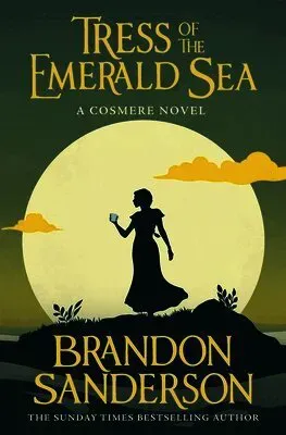 Tress of the Emerald Sea