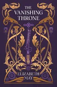The Vanishing Throne
