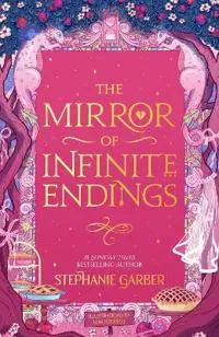 The Mirror of Infinite Endings