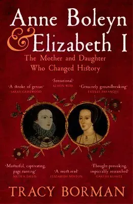 Anne Boleyn & Elizabeth I