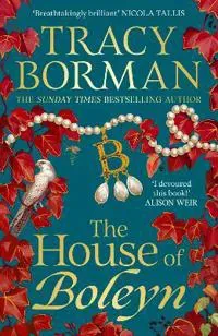 The House of Boleyn
