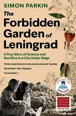 The Forbidden Garden of Leningrad
