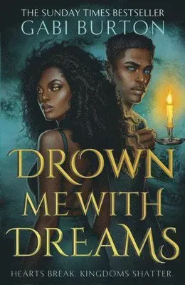 Drown Me With Dreams