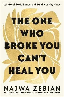One Who Broke You Can't Heal You