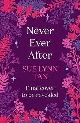 Never Ever After