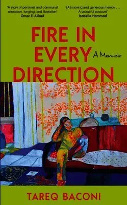 Fire in Every Direction