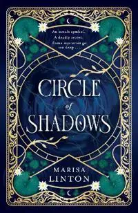 Circle of Shadows