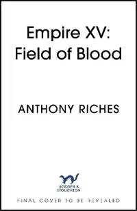 Empire XV: Field of Blood