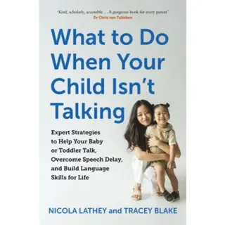 What to Do When Your Child Isn’t Talking