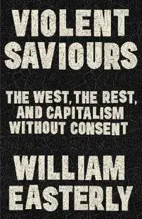 Violent Saviours