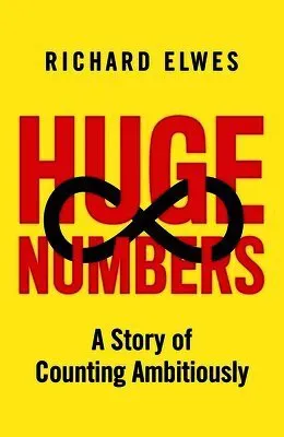 Huge Numbers