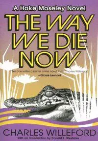The Way We Die Now