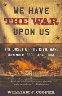 We Have the War Upon Us