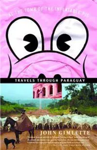 At the Tomb of the Inflatable Pig