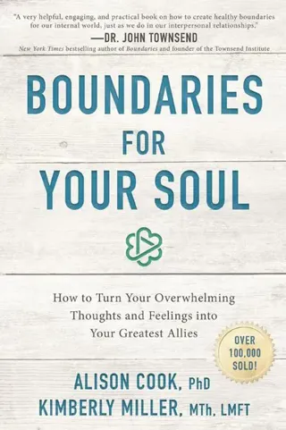 Boundaries for Your Soul