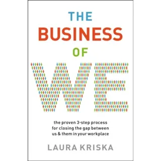 The Business of We
