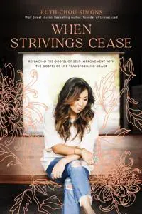 When Strivings Cease