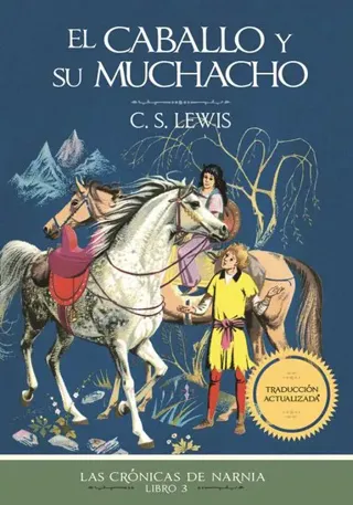 El caballo y su muchacho, Edición clásica