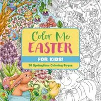 Color Me Easter (for Kids!)